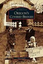 Oregon's Covered Bridges af Bill Cockrell