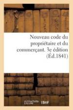 Nouveau Code Du Propri taire Et Du Commer ant af Sans Auteur