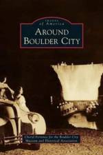 Around Boulder City af Cheryl Ferrence