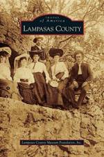 Lampasas County af Lampasas County Museum Foundation Inc