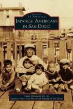 Japanese Americans in San Diego af Susan (Japanese American Historical Society of San Diego) Hasegawa