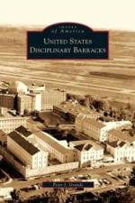 United States Disciplinary Barracks af Peter J Grande