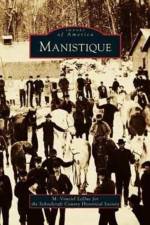 Manistique af M Vonciel Leduc