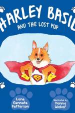 Harley Basil and the Lost Pup af Lena Cannata Patterson
