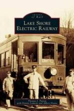 Lake Shore Electric Railway af Thomas J Patton