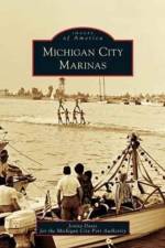 Michigan City Marinas af Jonita Davis