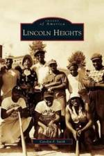 Lincoln Heights af Carolyn F Smith