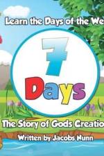 7 Days - The Story of Gods Creation af Jacobs Nunn