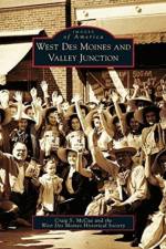West Des Moines and Valley Junction af Craig S McCue