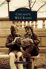 Chicago's WLS Radio af Scott Childers