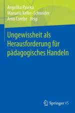 Ungewissheit ALS Herausforderung Fur Padagogisches Handeln