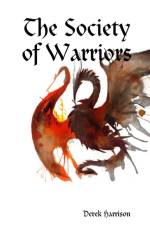 Society of Warriors af Derek Harrison