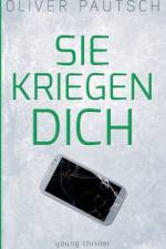 Sie kriegen dich af Oliver Pautsch