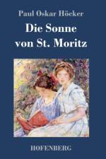 Sonne von St. Moritz af Paul Oskar Hoecker