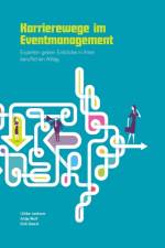 Karrierewege im Eventmanagement af Dirk Geest