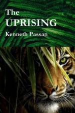 UPRISING af Kenneth Passan