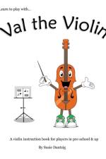 Val the Violin af Susie Dantzig