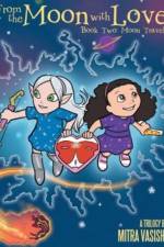 From the Moon with Love af Mitra Vasisht