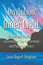 Invitation to Inner Light af Joan Bogert Brigham
