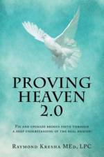 Proving Heaven 2.0 af Med Lpc