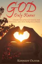 God Only Knows af Kennedy Oliver