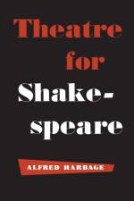 Theatre for Shakespeare af Alfred Harbage