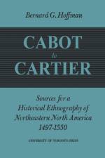 Cabot to Cartier af Bernard G Hoffman