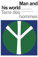 Man and His World/Terres des hommes af The Noranda Lectures Expo 67