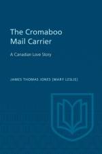 The Cromaboo Mail Carrier af James Thomas (Mary Leslie) Jones