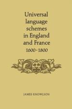 Universal language schemes in England and France 1600-1800 af James (University of Reading) Knowlson