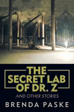 Secret Lab of Dr. Z af Brenda Paske