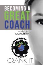 Becoming a Great Coach af Coach Pat