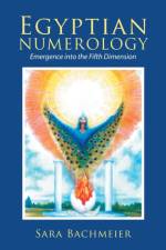 Egyptian Numerology af Sara Bachmeier
