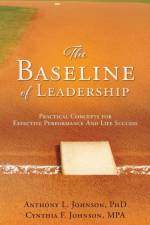 Baseline of Leadership af Anthony L Johnson Cynthia F