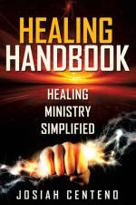 Healing Handbook af Josiah Centeno