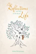More Reflections and Such, in the Key of Life af Mobe McScrotom
