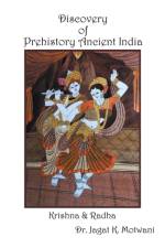 Discovery of Prehistory Ancient India af Jagat Motwani