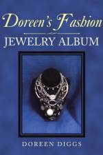 Doreen'S Fashion Jewelry Album af Doreen Diggs