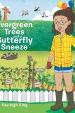 Evergreen Trees and a Butterfly Sneeze