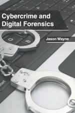 Cybercrime and Digital Forensics