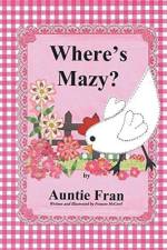 Where's Mazy? af Auntie Fran