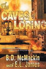 Caves of Loring af B D McMackin with E L James