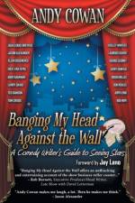 Banging My Head Against the Wall af Andy Cowan