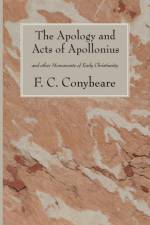 The Apology and Acts of Apollonius