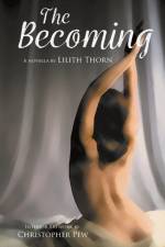 Becoming af Lilith Thorn