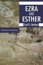 Ezra and Esther af Cyril J Barber