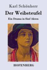 Der Weibsteufel af Karl Schoenherr
