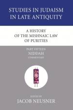History of the Mishnaic Law of Purities, Part 15