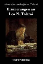 Erinnerungen an Leo N. Tolstoi
