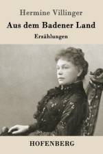 Aus dem Badener Land af Hermine Villinger
